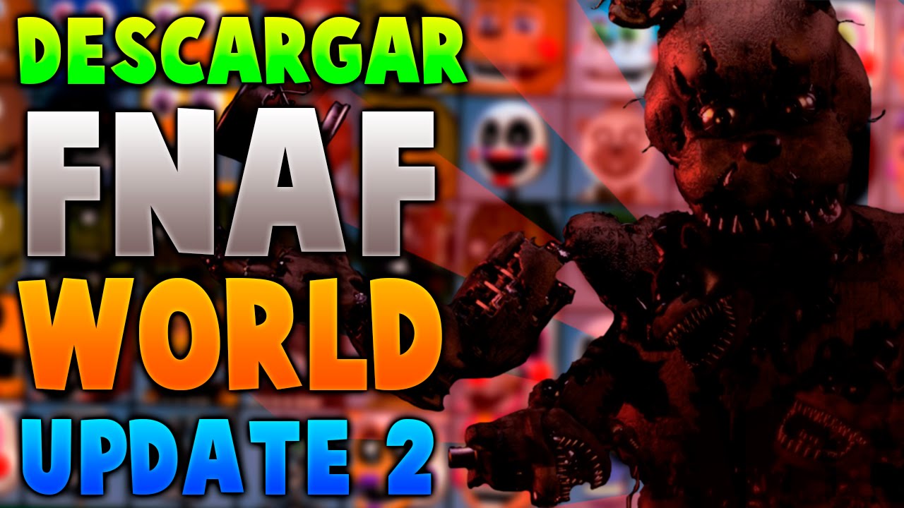 fnaf world update 2 free